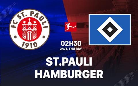 Nhận định St Pauli vs Hamburger SV (02h30 ngày 24/1): Derby nảy lửa