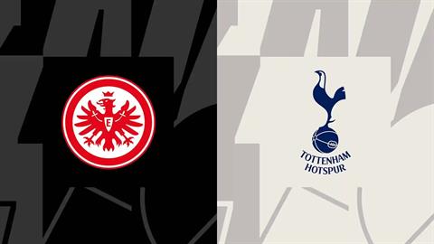 Nhận định Eintracht Frankfurt vs Tottenham (03h00 ngày 29/1): Chốt hạ top 8