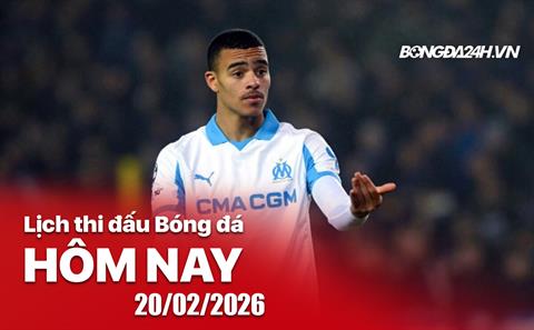 Lịch thi đấu, trực tiếp bóng đá hôm nay 20/02/2026: Brest vs Marseille