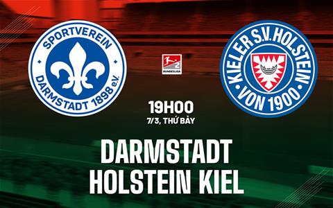 Nhận định bóng đá Darmstadt vs Holstein Kiel 19h00 ngày 7/3 (Hạng 2 Đức 2025/26)