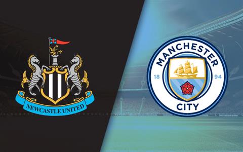 Nhận định Newcastle vs Man City (3h00 ngày 8/3): Khó lường