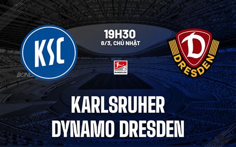 Nhận định Karlsruher vs Dynamo Dresden 19h30 ngày 8/3 (Hạng 2 Đức 2025/26)