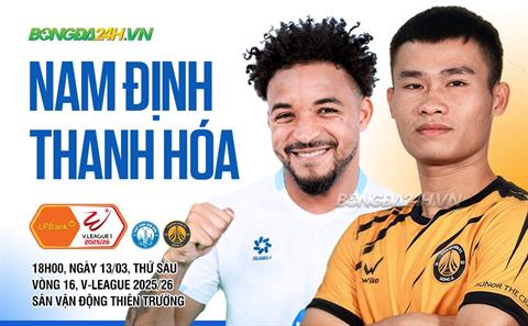 Nhận định Nam Định vs Thanh Hóa (18h00 ngày 13/3): 3 điểm cho chủ nhà?