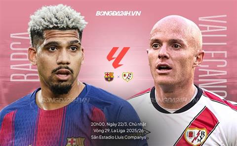 Nhận định Barca vs Vallecano (20h00 ngày 22/3): Củng cố ngôi đầu