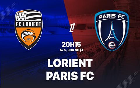 Nhận định bóng đá Lorient vs Paris FC 22h15 ngày 5/4 (Ligue 1 2025/26)