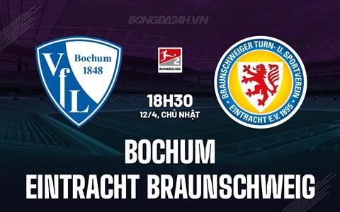 Nhận định Bochum vs Eintracht Braunschweig 18h30 ngày 12/4 (Hạng 2 Đức 2025/26)