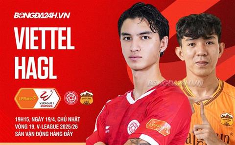 Nhận định Thể Công Viettel vs HAGL (19h15 ngày 19/4): Khó cản bước chủ nhà