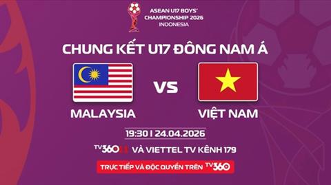 U17 Việt Nam vs U17 Malaysia link xem trực tiếp hôm nay