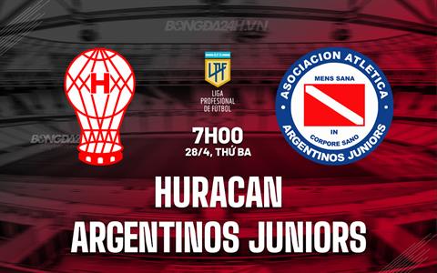 Nhận định Huracan vs Argentinos Juniors 7h00 ngày 28/4 (VĐQG Argentina 2026)