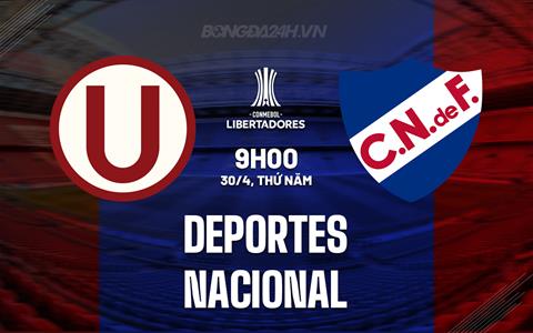 Nhận định Universitario Deportes vs Club Nacional 9h00 ngày 30/4 (Copa Libertadores 2026)