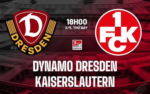 Nhận định Dynamo Dresden vs Kaiserslautern 18h00 ngày 2/5 (Hạng 2 Đức 2025/26)