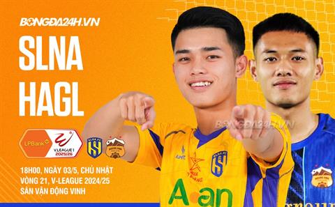 Nhận định SLNA vs HAGL (18h00 ngày 03/5): Trận đấu của sức trẻ