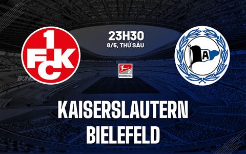 Nhận định bóng đá Kaiserslautern vs Bielefeld 23h30 ngày 8/5 (Hạng 2 Đức 2025/26)