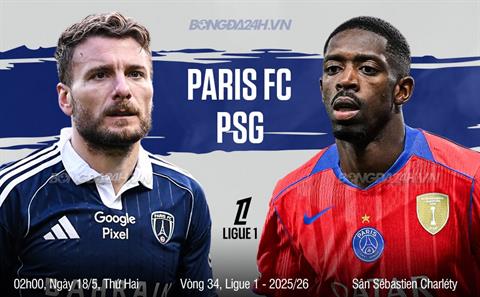 Nhận định Paris FC vs  PSG (2h00 ngày 18/5): Khó có bất ngờ