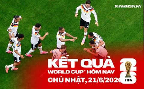 Kết quả bóng đá World Cup 21/06: Hà Lan vs Thụy Điển, Tây Ban Nha vs Saudi Arabia