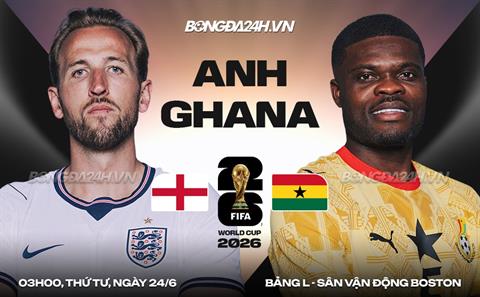 Dự đoán phạt góc trận đấu Anh vs Ghana (3h00 ngày 24/6)