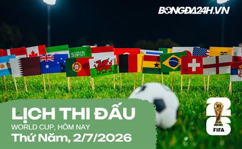 Lịch thi đấu bóng đá hôm nay 02/07: Mỹ vs Bosnia, Tây Ban Nha vs Áo