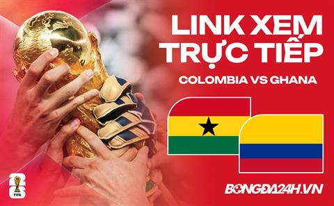 Link xem trực tiếp Colombia vs Ghana 8h30 ngày 04/07 ở đâu?