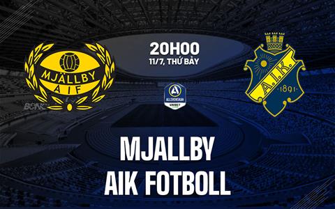 Nhận định bóng đá Mjallby vs AIK Fotboll 20h00 ngày 11/7 (VĐQG Thụy Điển 2026)
