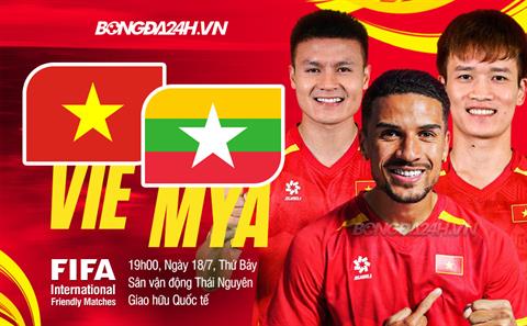 Nhận định Việt Nam vs Myanmar (19h00 ngày 18/7): Tổng duyệt cho ASEAN Cup 2026
