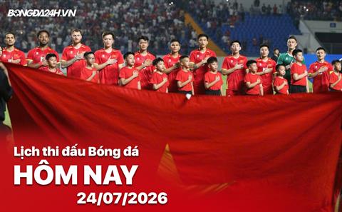 Lịch thi đấu, trực tiếp bóng đá hôm nay 24/07/2026: Timor-Leste vs Việt Nam