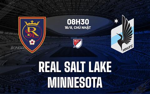 Nhận định Real Salt Lake vs Minnesota 8h30 ngày 16/8 (Nhà nghề Mỹ 2026)
