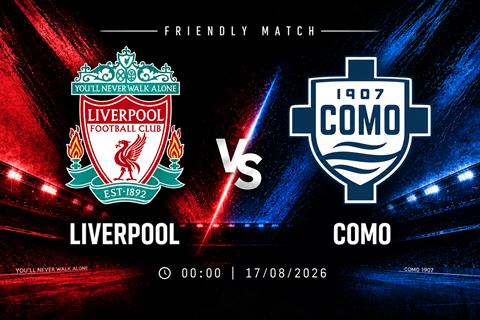 Nhận định Liverpool vs Como (00h00 ngày 17/8): The Kop chiến thắng