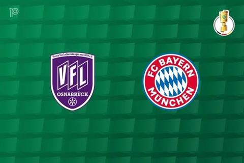Nhận định Osnabruck vs Bayern Munich (1h45 ngày 3/9, Cúp QG Đức)