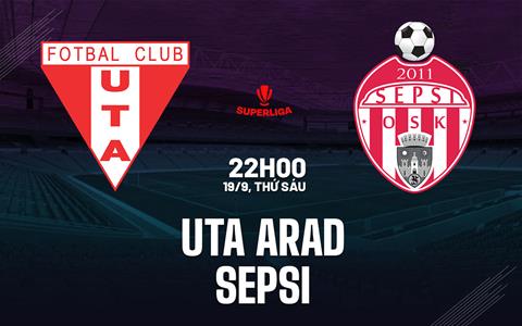 Nhận định bóng đá UTA Arad vs Sepsi 22h00 ngày 18/9 (VĐQG Romania 2026/27)
