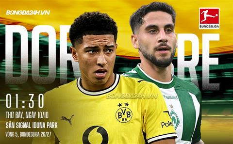 Nhận định Dortmund vs Bremen (1h30 ngày 10/10): Tiếp đà chiến thắng