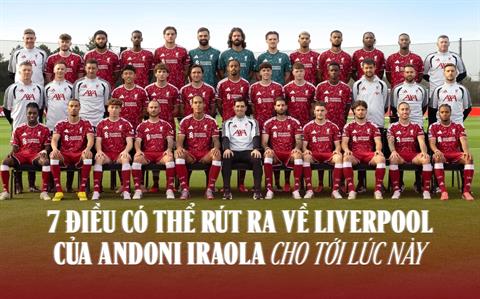 7 điều có thể rút ra về Liverpool của Andoni Iraola cho tới lúc này