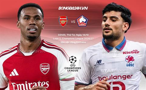 Nhận định Arsenal vs Lille (2h00 ngày 14/10): 3 điểm cho chủ nhà