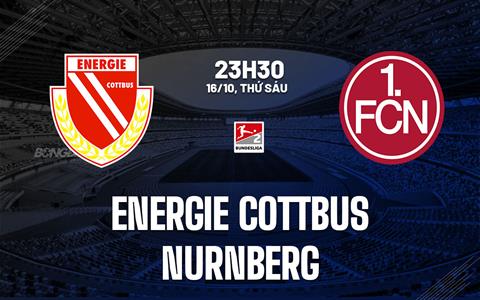Nhận định bóng đá Energie Cottbus vs Nurnberg 23h30 ngày 16/10 (Hạng 2 Đức 2026/27)