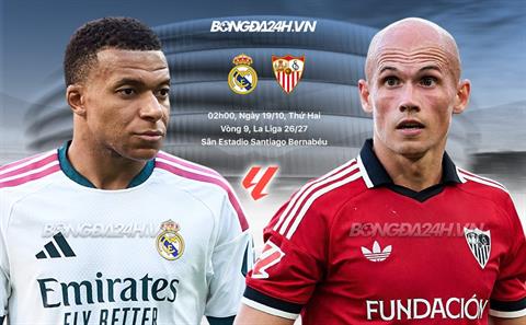 Nhận định Real Madrid vs Sevilla (02h00 ngày 19/10): Chạy đà trước El Clasico