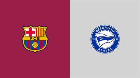 Nhận định Barcelona vs Alaves (03h00 ngày 1/11): Trút giận lên đội khách