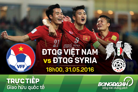TRUC TIEP Viet Nam vs Syria Cong Phuong, Van Thanh du bi hinh anh goc