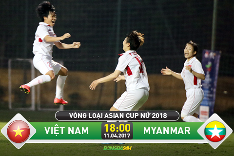 TRUC TIEP Nu Viet Nam vs Nu Myanmar 18h00 ngay 114 (VL Asian Cup 2018) hinh anh goc