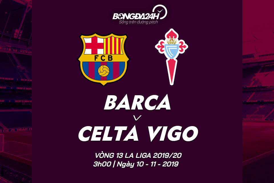 Barca vs Celta Vigo 3h00 ngày 1011 La Liga hình ảnh gốc