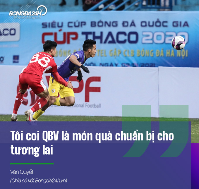 Phỏng vấn Văn Quyết Tôi coi QBV là món quà chuẩn bị cho tương lai hình ảnh gốc 3