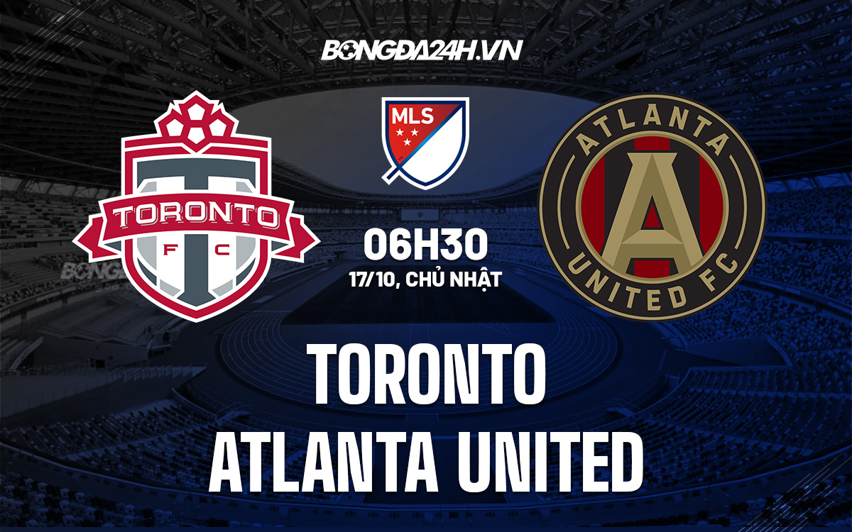 Toronto vs Atlanta United