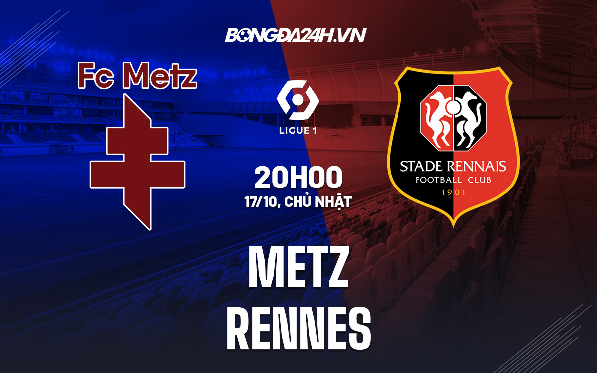 Metz vs Rennes Metz vs Rennes