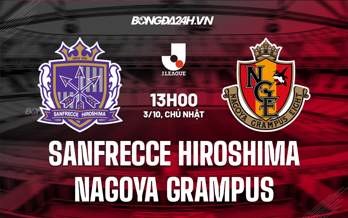 Sanfrecce Hiroshima vs Nagoya Grampus