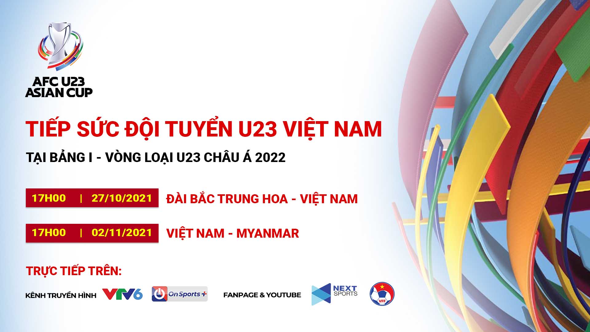Phát sóng Bảng I - Vòng loại Giải bóng đá U23 châu Á 2022