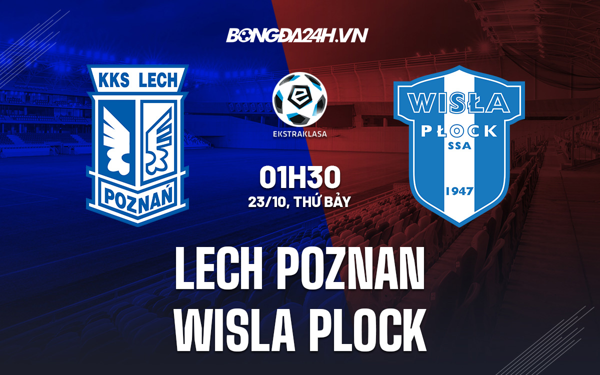 Lech Poznan vs Wisla Plock