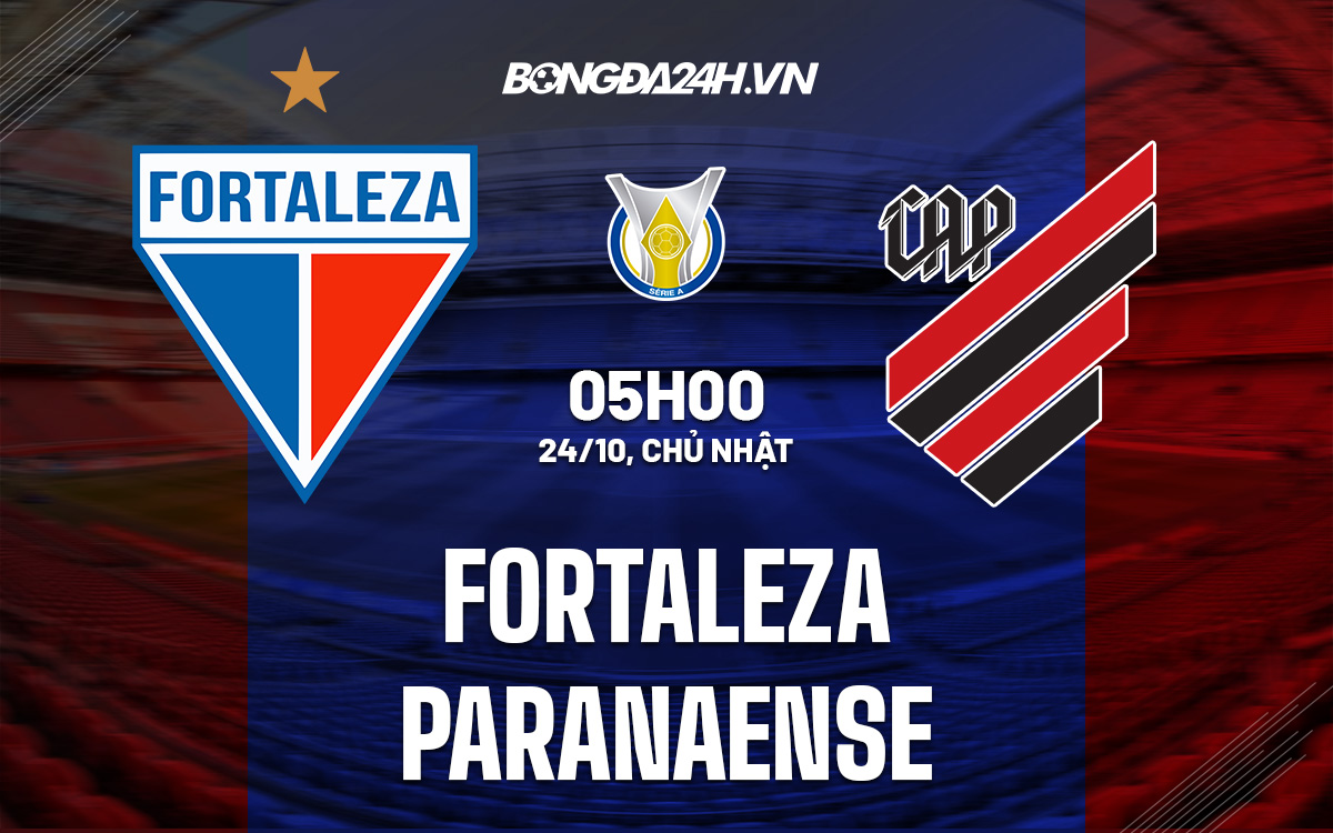 soi kèo Fortaleza vs Paranaense 5h00 ngày 24/10