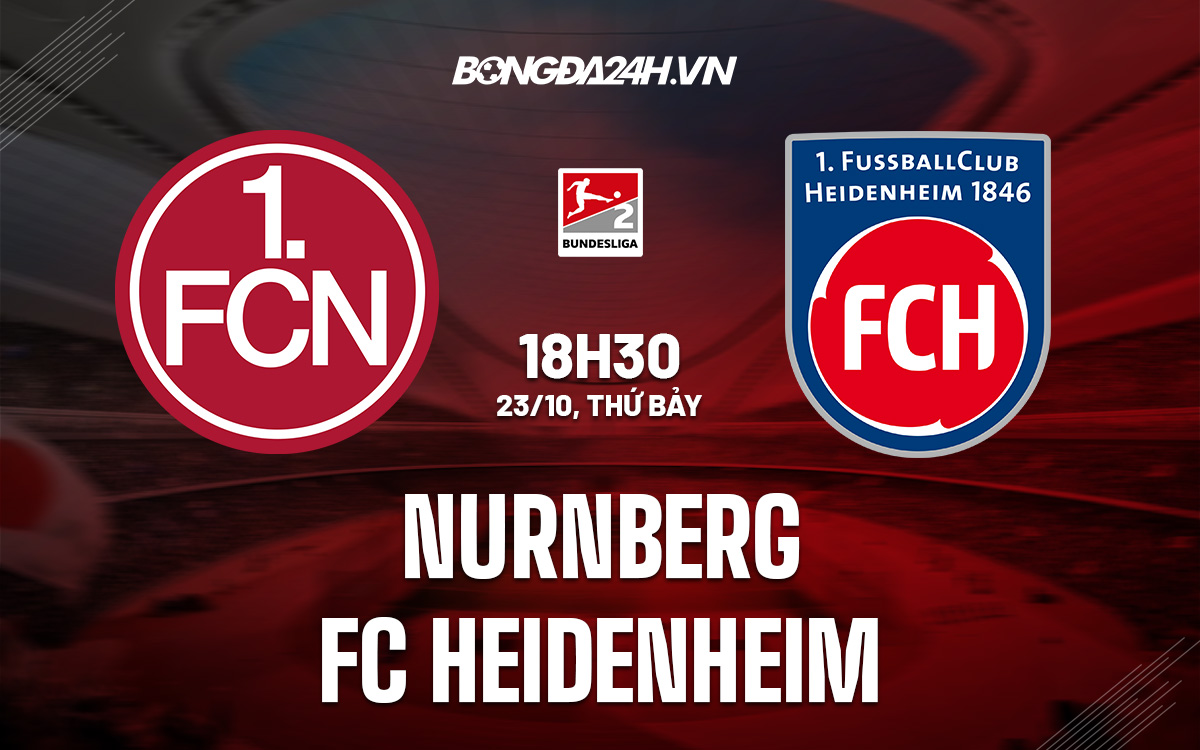 Soi kèo Nurnberg vs Heidenheim 18h30 ngày 23/10