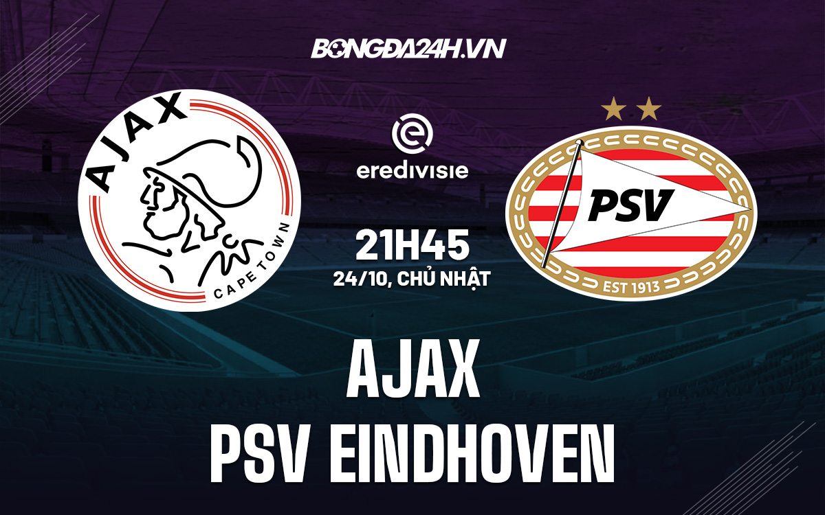 Ajax vs PSV Eindhoven