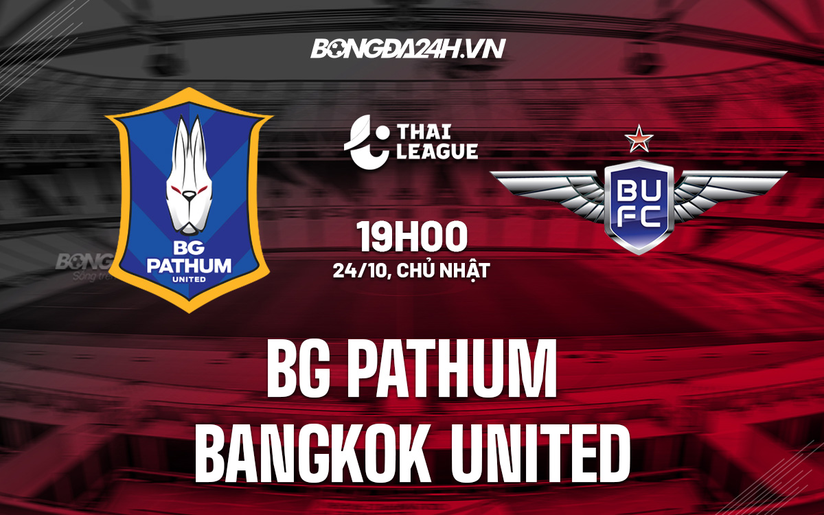 BG Pathum vs Bangkok United BG Pathum vs Bangkok United