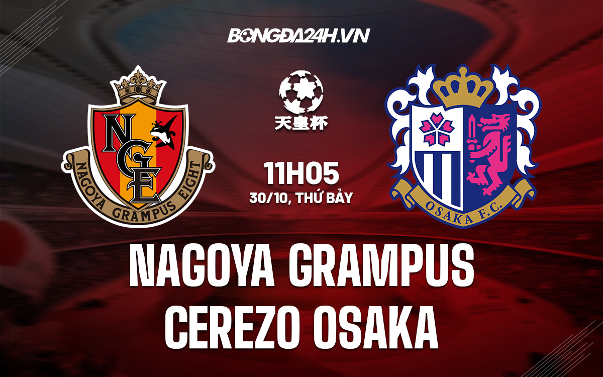 Nagoya Grampus vs Cerezo Osaka
