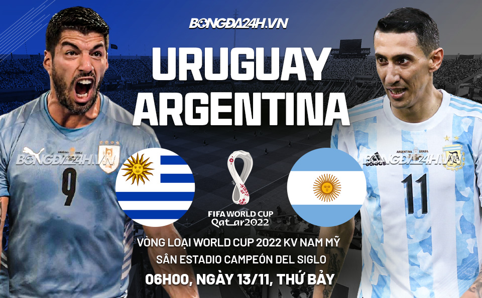 Nhận định Uruguay vs Argentina